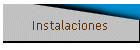 Instalaciones